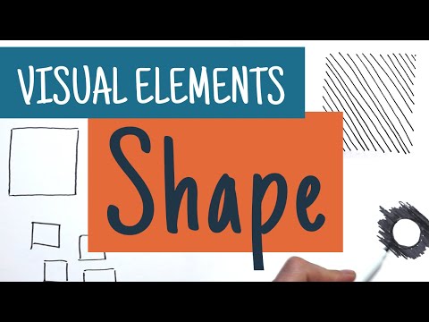 Understanding the Visual Elements - SHAPE