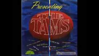 The Tams  - Standing In