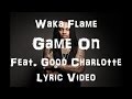 Waka Flocka Flame-Game On Feat. Good ...
