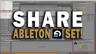 How To Share Your Ableton Live Projects (EASY!) w/ Other Collaborators & Producers Tutorial