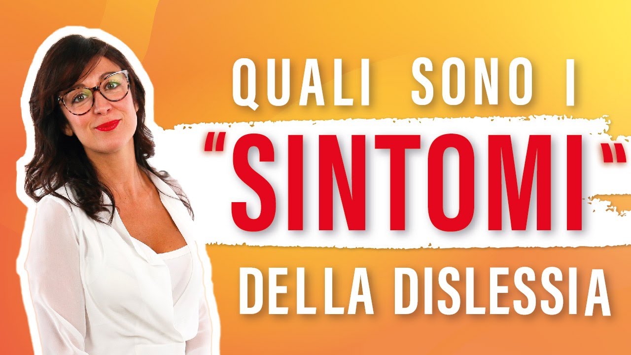 Quali sono i sintomi della dislessia