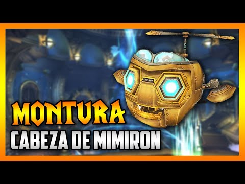 How to Get MIMIRON'S HEAD 🔹 WoW MOUNTS GUIDE 🔹 World of Warcraft