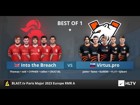 VIRTUS.Pro VS Into the Breach/Major Europe RMR, Day 2 (ESP)