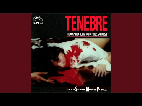 Tenebre (Alternate Film Version)