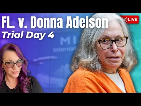 FL v. Donna Adelson | Trial Day 4 - The Bump Operation. Wiretap calls, what did Donna know?