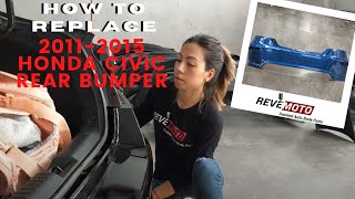 How to Replace 2011-2015 Honda Civic Rear Bumper Cover