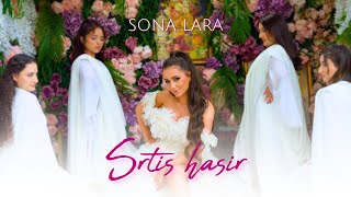 Sona Lara - Srtis Hasir (2025)