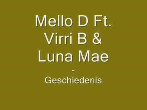 Mello D Ft. Virri B & Luna Mae - Geschiedenis