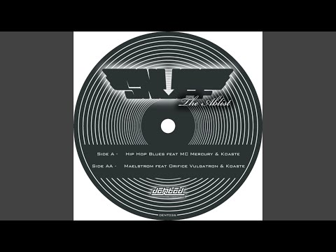 Maelstrom feat. Koaste & Orifice Vulgatron