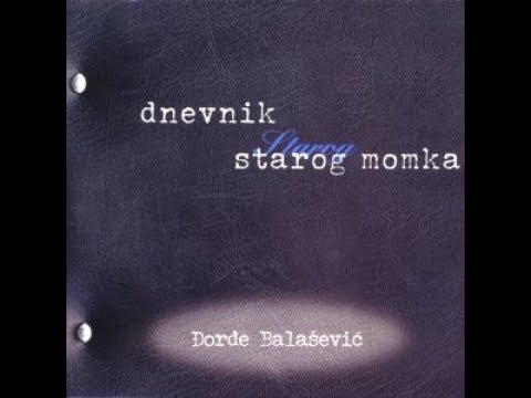 ĐORĐE BALAŠEVIĆ - Ljerka (Korzo) - (Audio 2001) HD