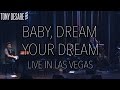 Baby Dream Your Dream (Live) - Tony DeSare