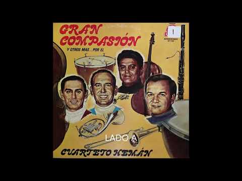 CUARTETO HEMAN  LP ''GRAN COMPASION'' (LP 1971)