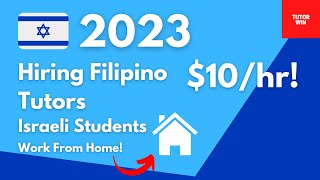 2023! Hiring Filipino Tutors! | Israeli Students | Earn Online / ESL