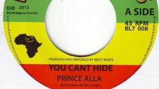 PRINCE ALLA & KEETY ROOTS - You Cant Hide + Running Dub (Dokrasta Sélection)
