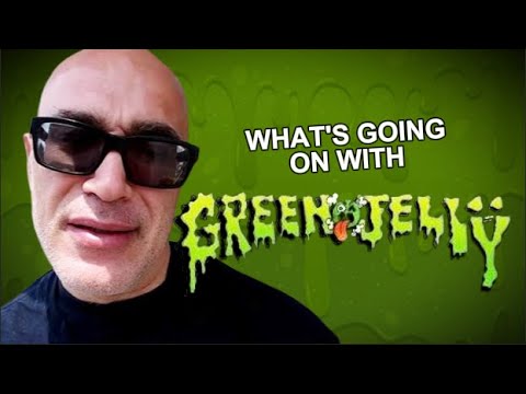 What is happening with GREEN JELLY?