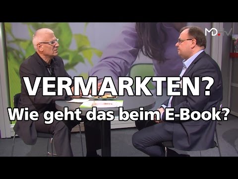 MD.MESSE SPEZIAL BUCHMESSE - Self Publishing: Wie man E-Books vermarktet
