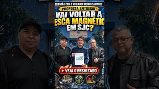 Vai voltar a pesca magnética em São José dos Campos 🤔????