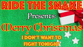 Merry Christmas (I Don&#39;t Want to Fight Tonight)