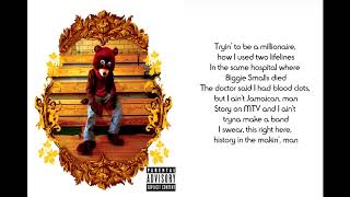 Kanye West-Through The Wire (Lyrics)