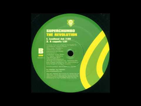 The Revolution (Leadhead Dub) - Superchumbo