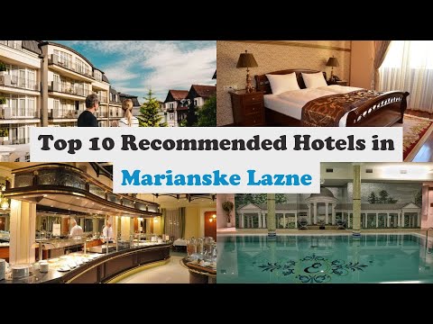 Top 10 Recommended Hotels In Marianske Lazne | Luxury Hotels In Marianske Lazne