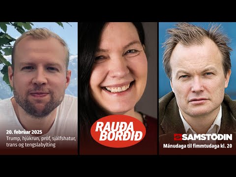Trump, hjúkrun, próf, sjálfshatur, trans og tengslabylting