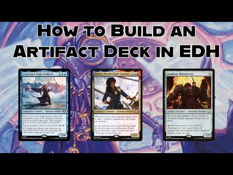 A Guide to Artifact in EDH | How to Build an Artifact Commander Deck #mtg