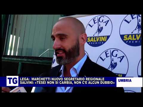 SALVINI CONFERMA TESEI: "NON SI CAMBIA".  MARCHETTI NUOVO SEGRETARIO REGIONALE  LEGA UMBRIA