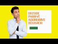 Understanding Passive-Aggressive Behavior | Signs and Solutions #fearing #conflict