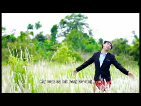 Ib sim hawj -  koj ncaim kuv mus tav li no (nkauj kho siab) 2019