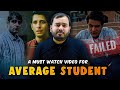 A Must Watch Video For AVERAGE STUDENT PhysicsWallah Motivation Alakh Pandey IIT NEET