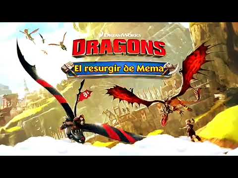 El resurgir de mema- BATALLAS DE DRAGONES-Cap 1!!!