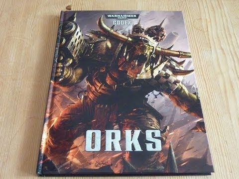 Orks codex review (WH40K)
