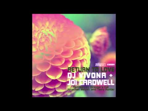 Dj Vivona & Joy Cardwell - Return To Love (Jonathan Meyer & Dj Vivona Original)