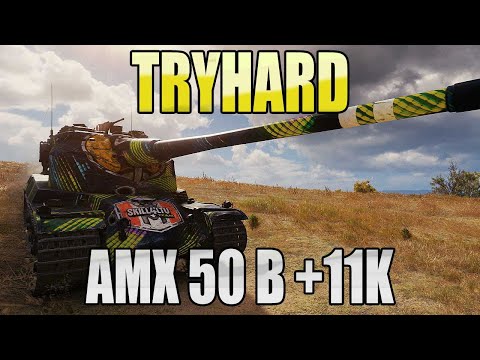 AMX 50 B: TRYHARD FOR MARKS - World of Tanks