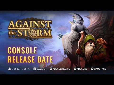 Thumbnail for Against the Storm Trailer