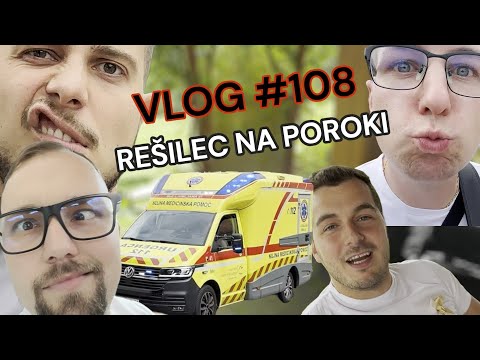 Vlog #108 - REŠILEC NA POROKI