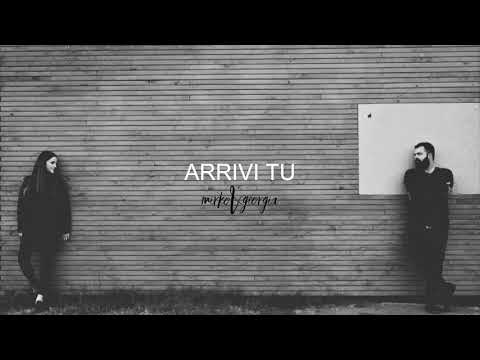 Arrivi Tu (Official Lyric Video) - Mirko&Giorgia | il Luogo Segreto