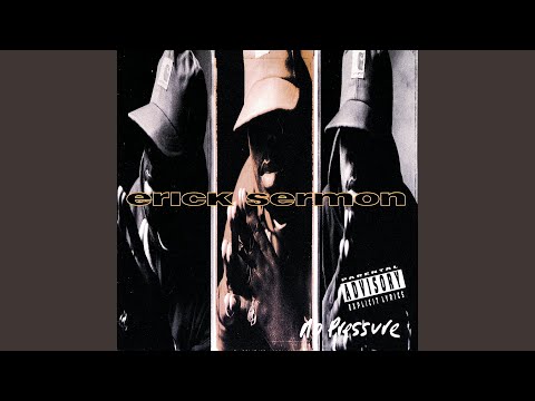 Video thumbnail for Erick Sermon