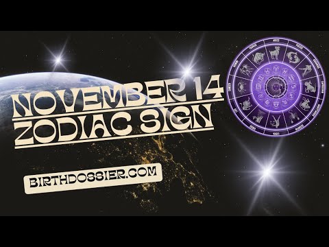 November 14 Zodiac Sign: Exploring the Traits and Characteristics