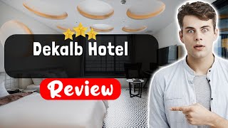 Dekalb Hotel Istanbul Review - Things You MUST Know Before Staying Here