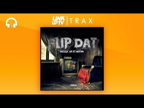 Dizzle AP - Flip That (feat. Mutss) [Audio] | Link Up TV TRAX