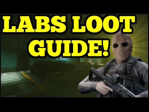 Labs High Tier Loot Guide! - Escape From Tarkov