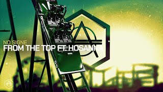 No Signe - From The Top Ft Hosanna video
