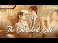 ENG SUB The Cherished Rule Full Cdrama