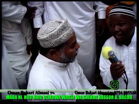 Wasia wa Shekhe Nassor Bachu kwa Sh. Kishki.