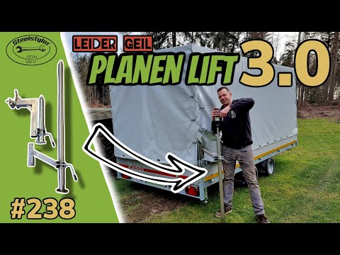 Stützen XXXL | DIY Planenlift am Anhänger | Eigenbau | Das wird die Lösung sein #vlog238 Steelstyler
