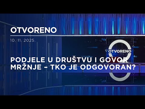 Otvoreno: Podjele u društvu i govor mržnje – tko je odgovoran?