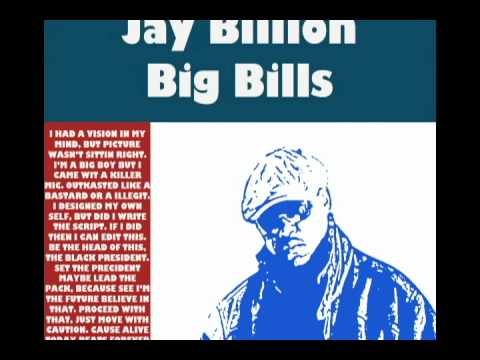 Jay Billion - Big Bills (RMX) Ft. Sadat X (Brand Nubian) and Eeva - Audio Only