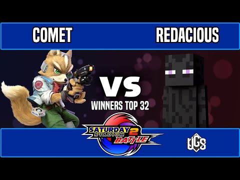 Saturday Stadium 2 - Winners Top 32 - Comet(Fox) Vs. Redacious(Steve)